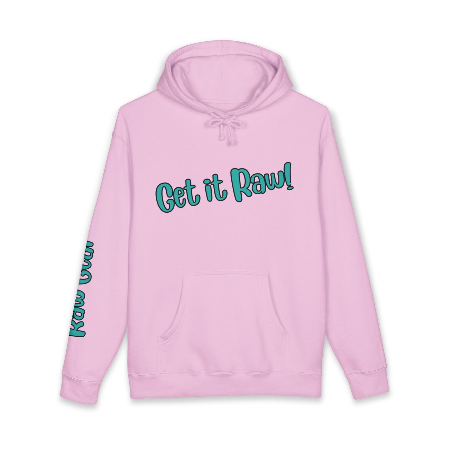 Get It Raw Hoodie - Premium Heavyweight Hooded Sweatshirt
