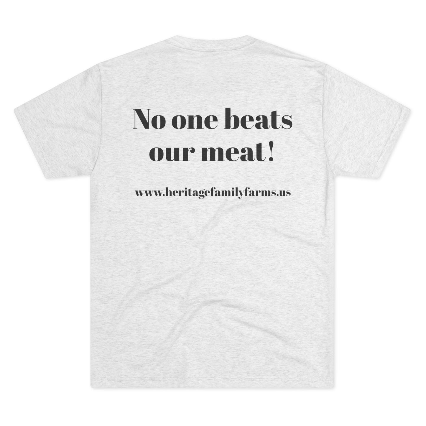 No one beats our meat! Unisex T-shirt