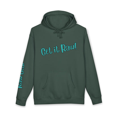 Get It Raw Hoodie - Premium Heavyweight Hooded Sweatshirt