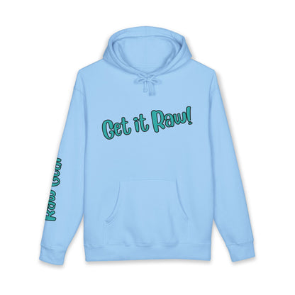 Get It Raw Hoodie - Premium Heavyweight Hooded Sweatshirt